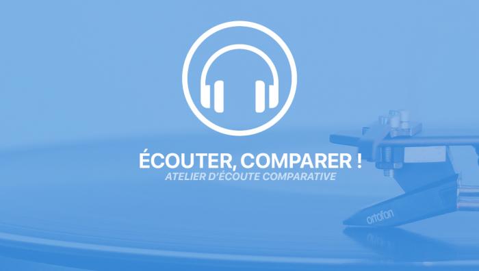 Ecouter comparer